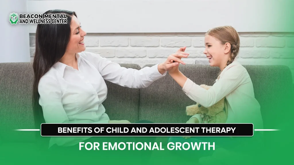 Child and Adolescent Therapy